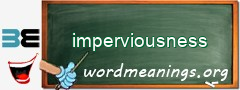 WordMeaning blackboard for imperviousness